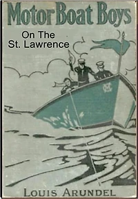 Motor Boat Boys on the St. Lawrence