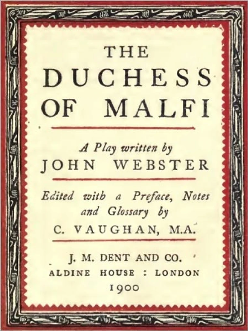The Duchess of Malfi