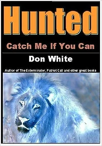 Hunted: Catch Me If You Can