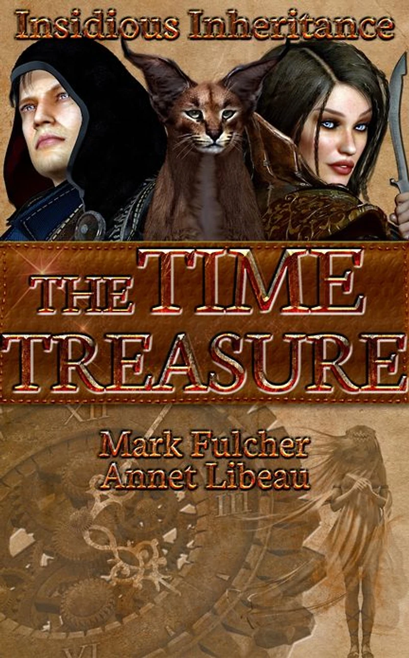 The Time Treasure : Insidious Inheritance