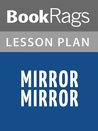 Mirror, Mirror Lesson Plans