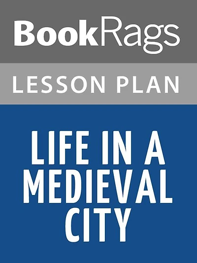 Life in a Medieval City Lesson Plans