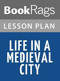 Life in a Medieval City Lesson Plans