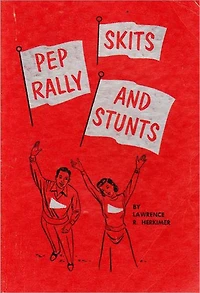 PEP RALLY SKITS and STUNTS