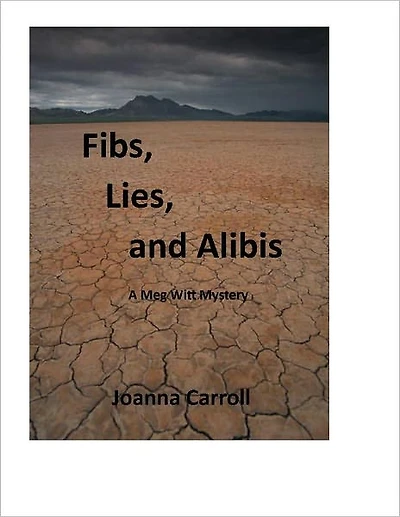 Fibs, Lies and Alibis