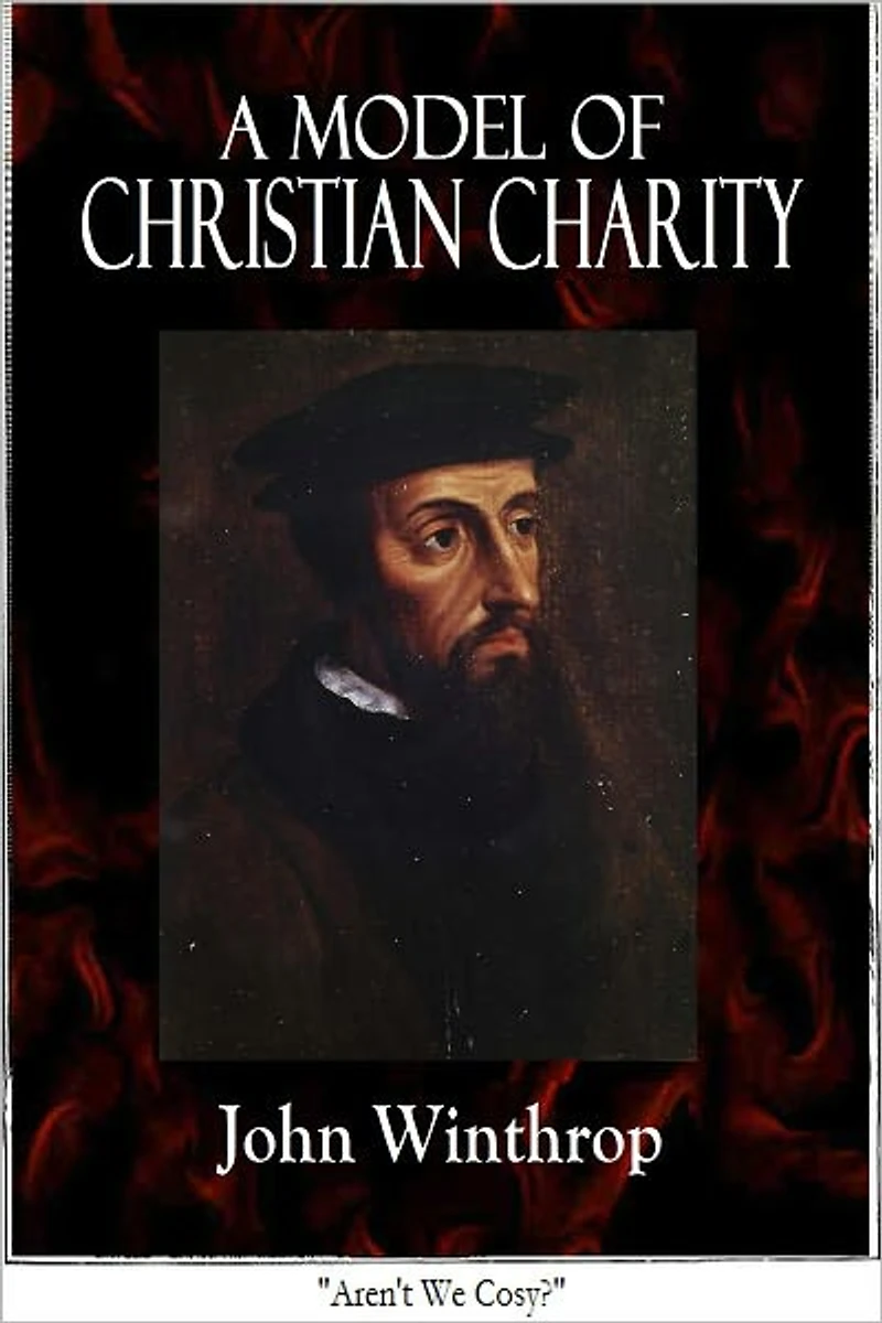 John Winthrop's: A Model of Christian Charity