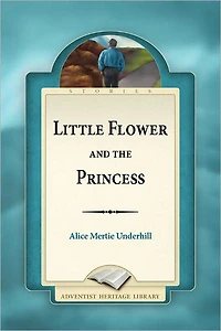 Little Flower and The Princess