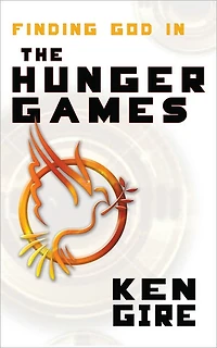 Finding God the Hunger Games