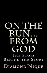 On the Run...From God