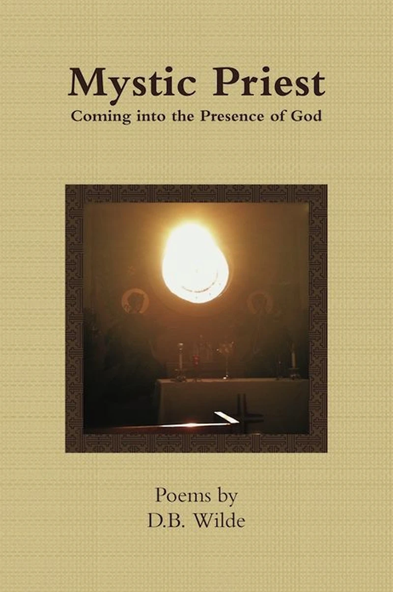 Mystic Priest - Coming into the Presence of God