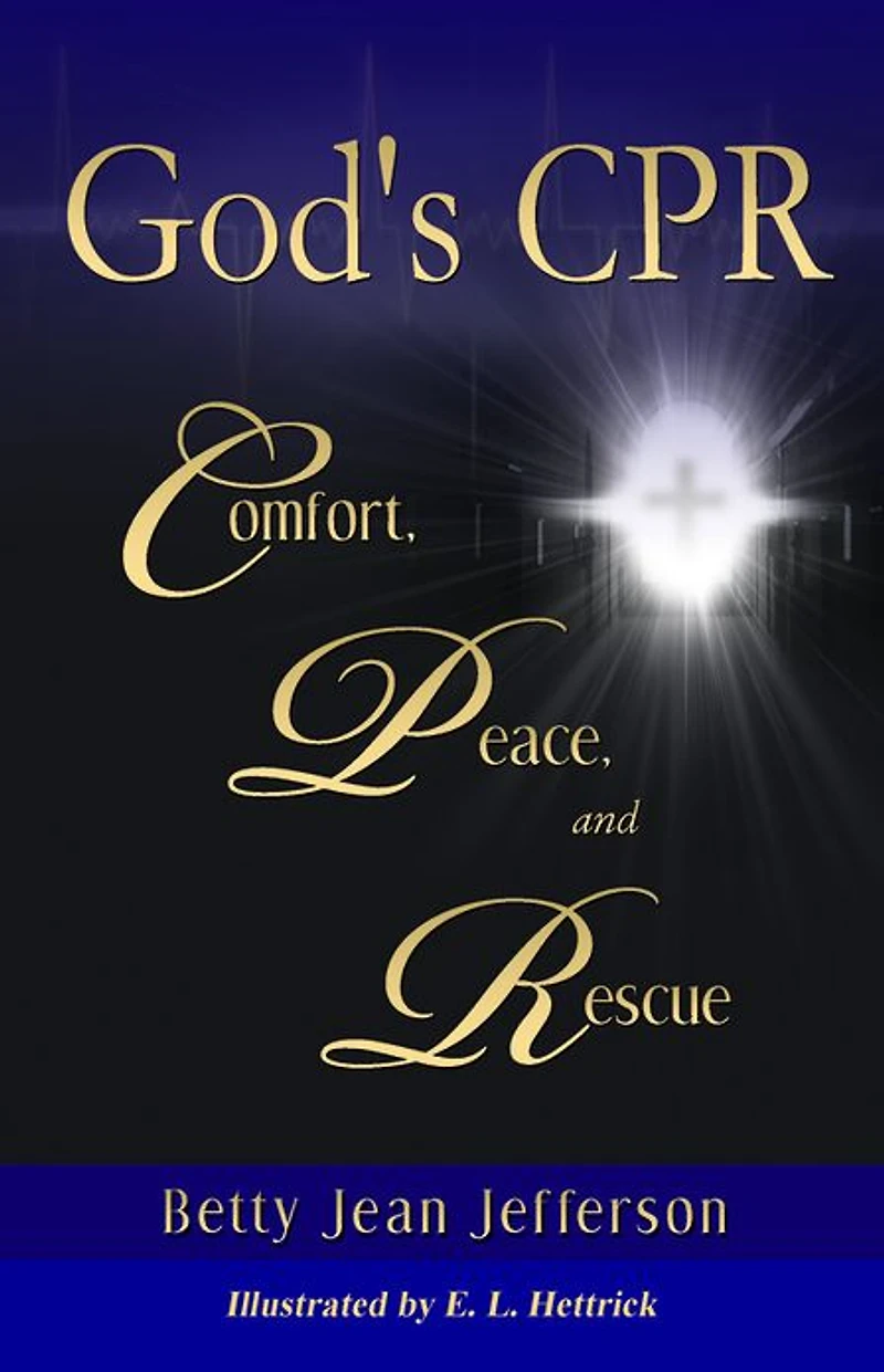 God's CPR: Comfort, Peace, and Rescue