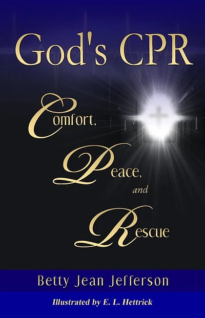 God's CPR: Comfort, Peace, and Rescue