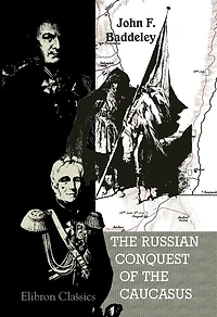 the Russian Conquest of Caucasus