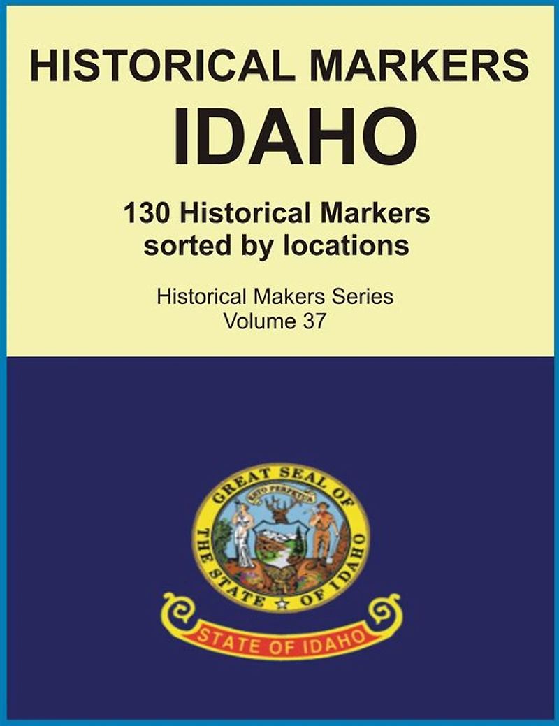 Historical Markers IDAHO