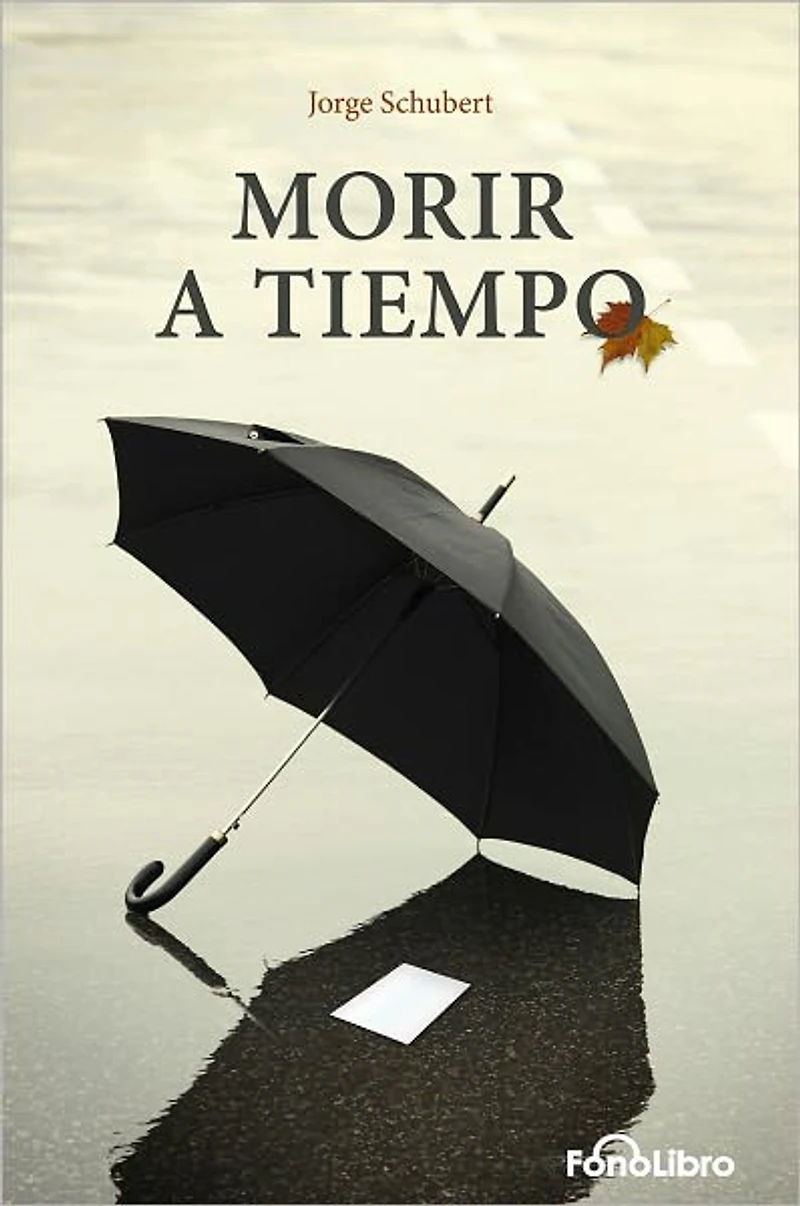 Morir a Tiempo
