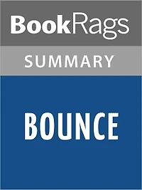 Bounce by Natasha Friend l Summary & Study Guide