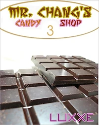 Mr. Chang's #3 (Mr. Chang's Candy Shop - a bisexual threesome of sticky, candified proportions)