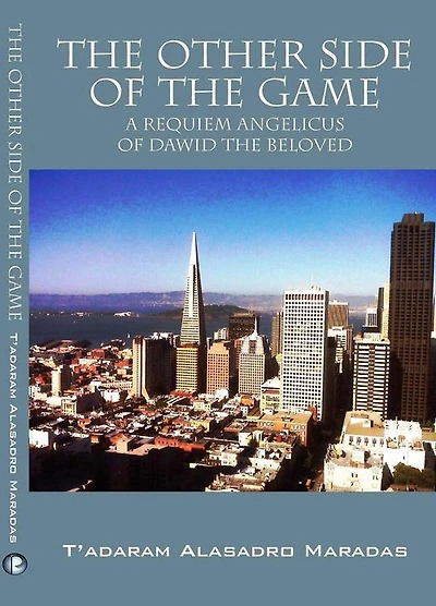 The Other Side of the Game A Requiem Angelicus of Dawid the Beloved