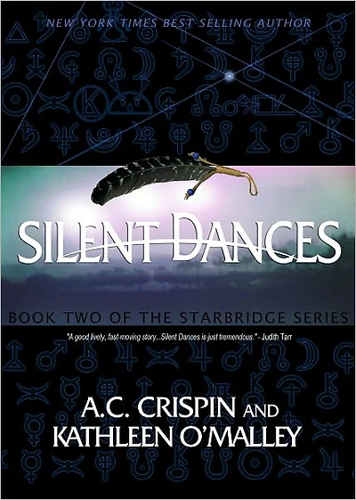 Silent Dances (StarBridge Series #2)