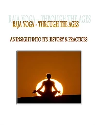 Raja Yoga Through the Ages