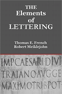 THE ELEMENTS OF LETTERING