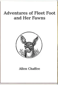 The Adventures of Fleet Foot and Her Fawns