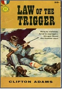 Law of the Trigger