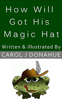 How Willy Got His Magic Hat