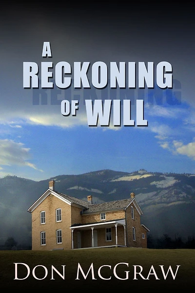 A Reckoning of Will
