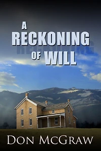 A Reckoning of Will