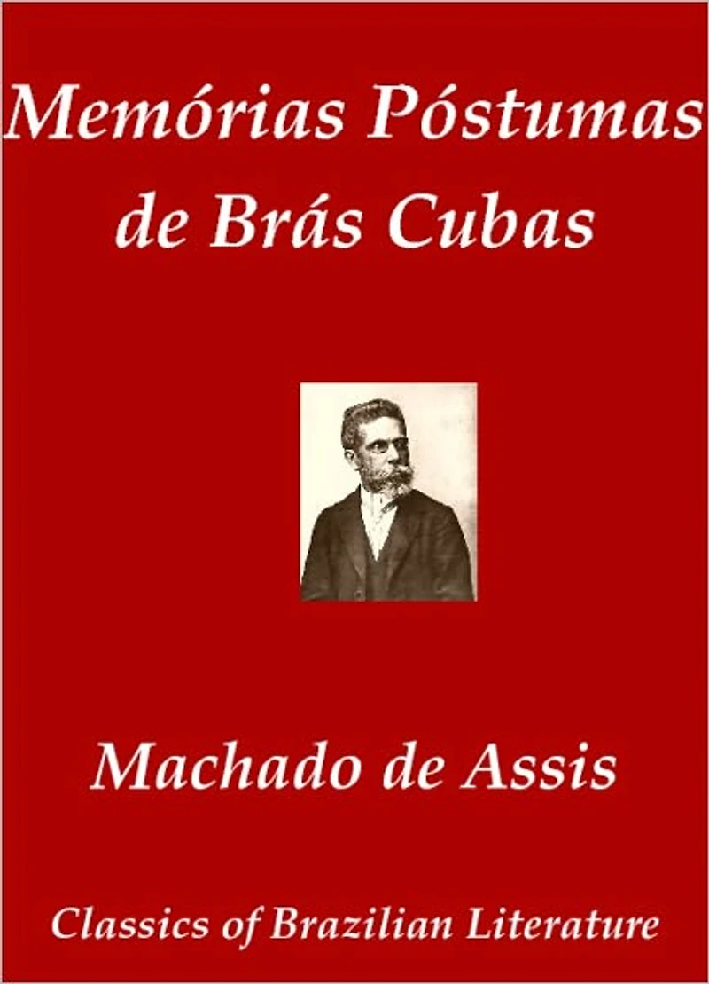 Memórias Póstumas de Brás Cubas