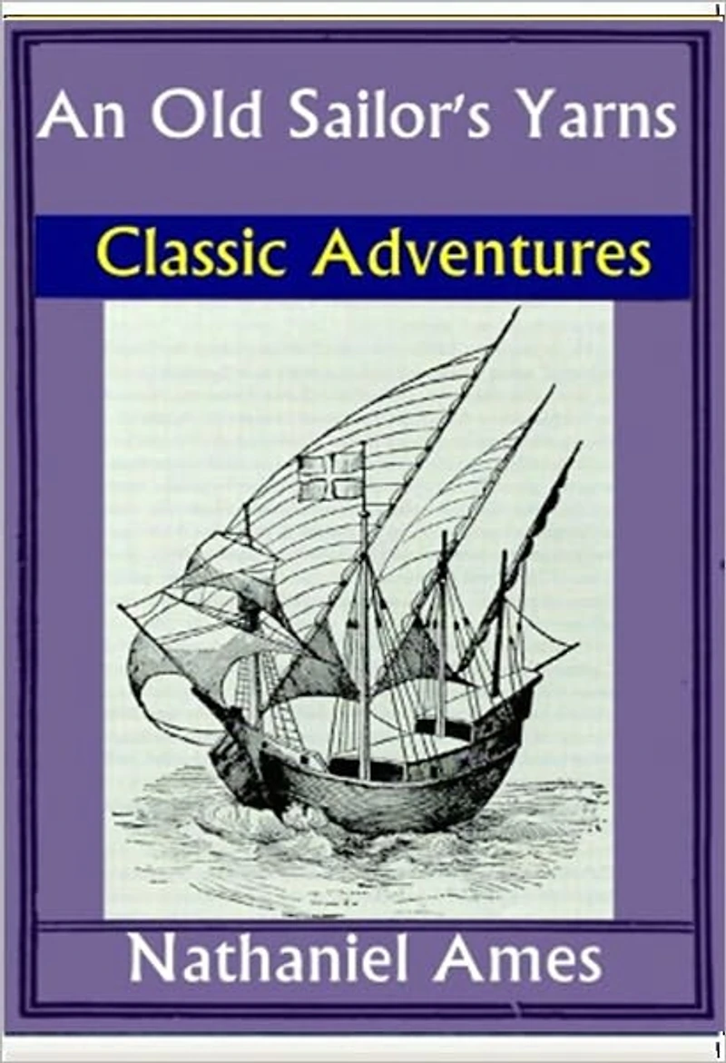 An Old Sailor's Yarns