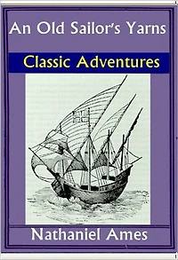 An Old Sailor's Yarns