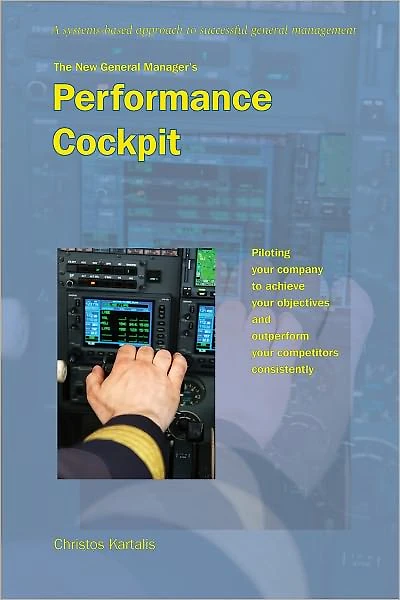 The New General Manager's Performance Cockpit