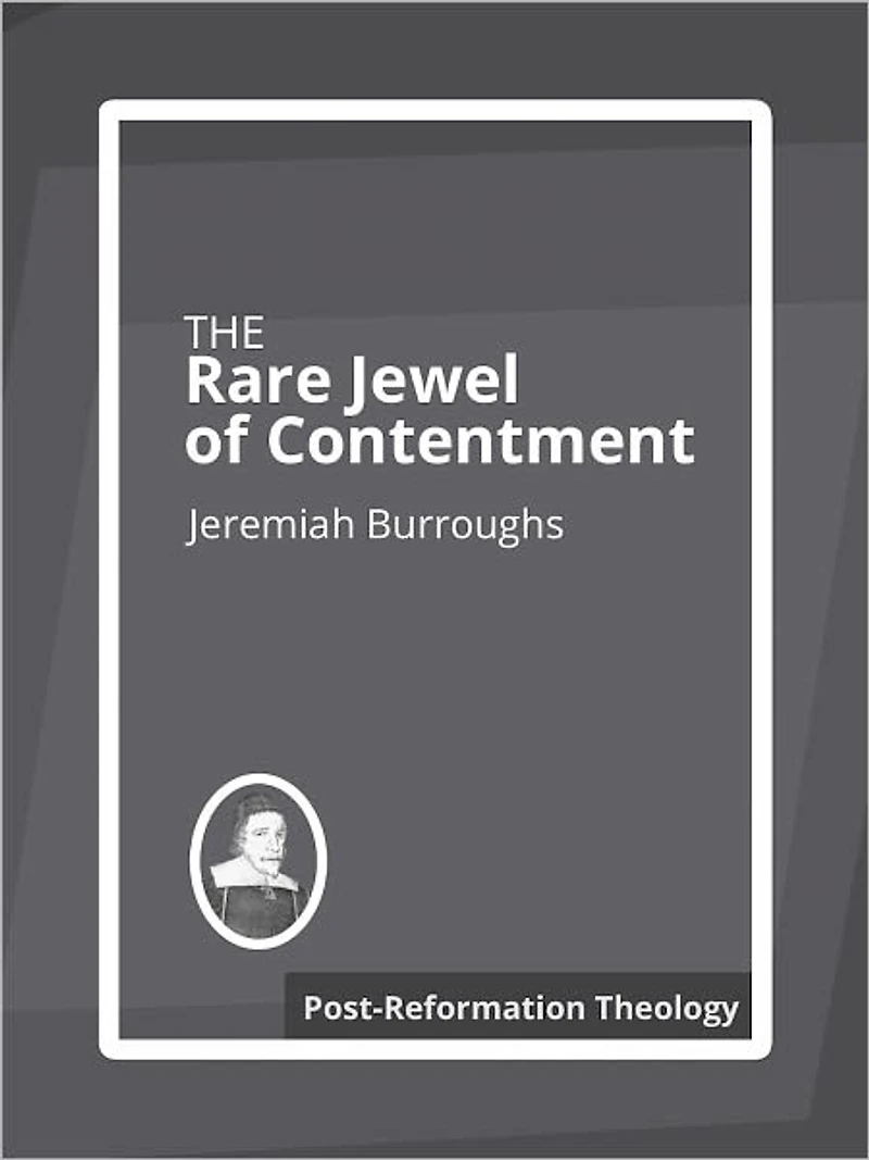 The Rare Jewel of Christian Contentment