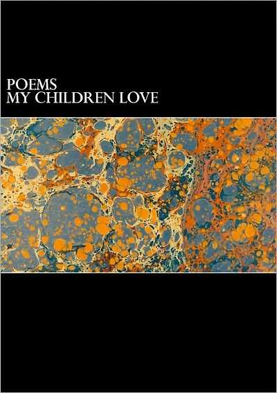 Poems My Children Love Best of All