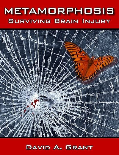 Metamorphosis, Surviving Brain Injury