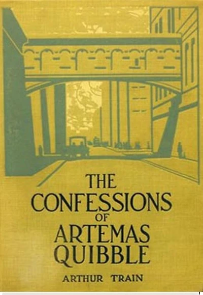 The Confessions of Artemas Quibble