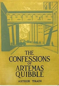 The Confessions of Artemas Quibble