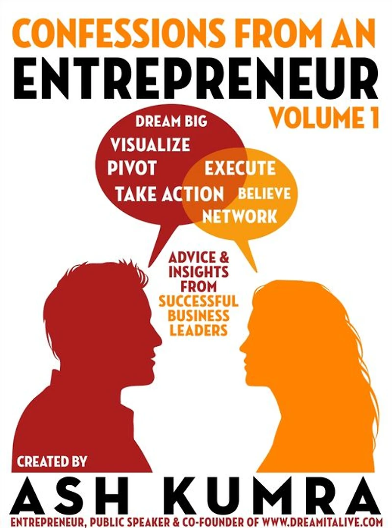 Confessions from an Entrepreneur (Volume 1)