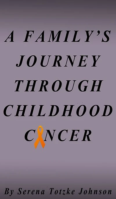 A Family's Journey Through Childhood Cancer