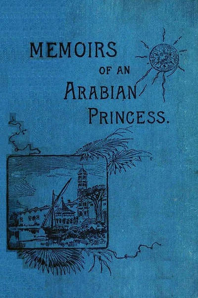 Memoirs of an Arabian Princess
