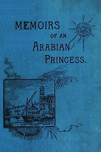 Memoirs of an Arabian Princess