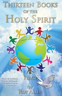 THIRTEEN BOOKS OF THE HOLY SPIRIT