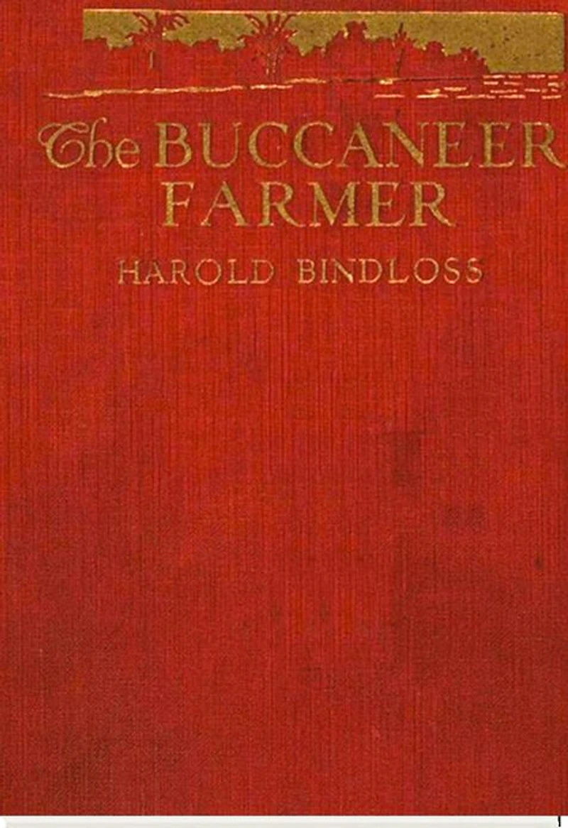 The Buccaneer Farmer (Illustrated)