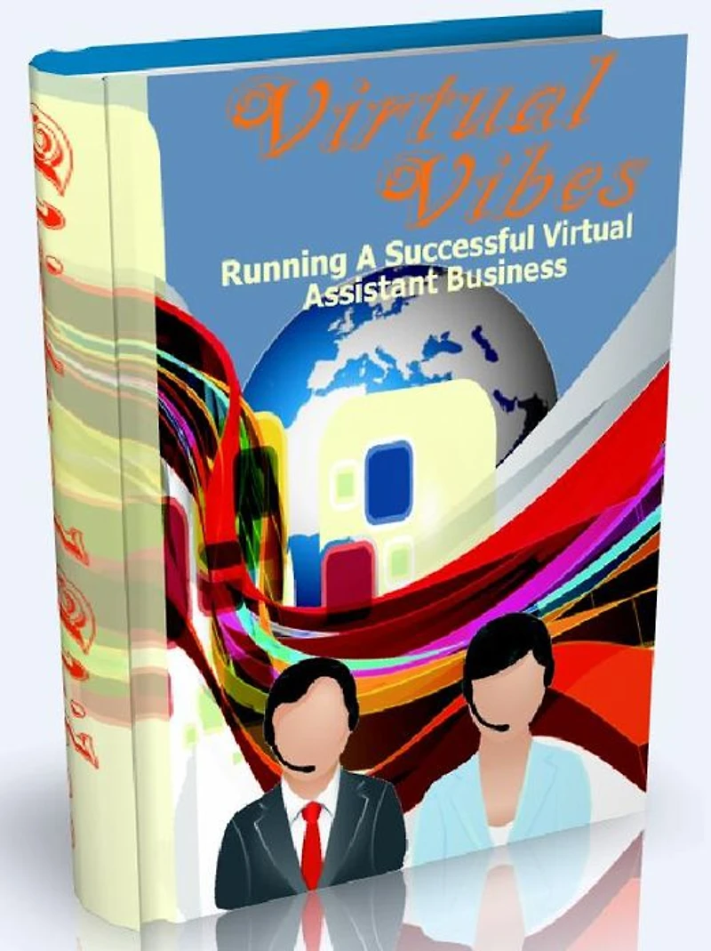 Virtual Vibes - Running A Successful Virtual Assistant Business
