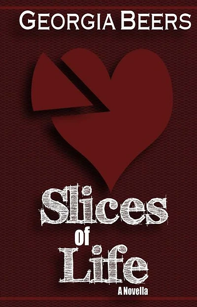 Slices of Life