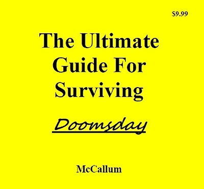 The Ultimate Guide for Surviving Doomsday