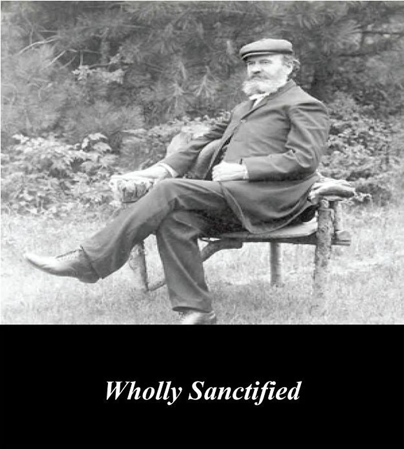 Wholly Sanctified