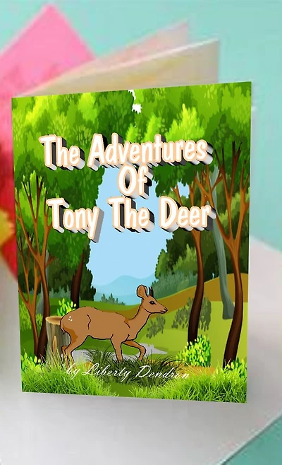 The Adventures Of Tony The Deer